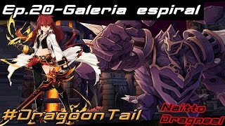 Elsword  Ep20 Galeria Espiral  DragoonTail  começando 2015 [upl. by Yerfoeg]