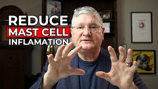 MAST CELL Activation Disorder How To DECREASE HISTAMINE Inflammation [upl. by Addie]