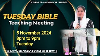 TUESDAY BIBLE TEACHING MEETING WITH PASTOR HARPREET JI 05112024 [upl. by Cira]