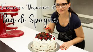 Come FARCIRE e DECORARE il PAN di SPAGNA fatto in casa [upl. by Jenna132]