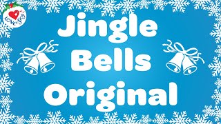 Jingle Bells Original Christmas KARAOKE Song 🎤🔔 Christmas Songs Love to Sing 🎄 [upl. by Hsevahb530]