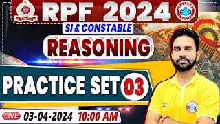 RPF Vacancy 2024 RPF SI Reasoning Practice Set 03 RPF Constable Reasoning Class Rahul Sir [upl. by Atinra]