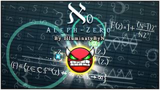 quotAleph Zeroquot by IlluminatyByN DEMON 100  Geometry Dash [upl. by Neel]