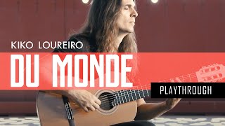 Kiko Loureiro  Du Monde  Playthrough [upl. by Hanako]