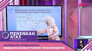 Menengah Atas 2022  Matematik Tingkatan 5 Nisbah Dan Graf Fungsi Trigonometri [upl. by Schechter76]