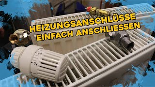 Heizungsanschlüsse einfach anschließen [upl. by Aleekat]