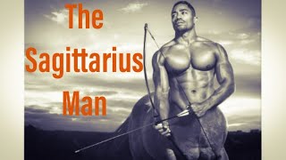 Sagittarius Man [upl. by Alayne]