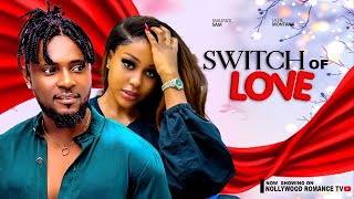 SWITCH OF LOVE  MAURICE SAM UCHE MONTANA MARY LAZARUS 2024 LATEST NIGERIAN AFRICAN MOVIES [upl. by Merras]