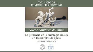 La presencia de la mitología clásica en los libretos de ópera [upl. by Aniraz261]