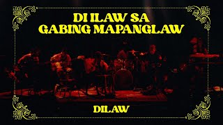 Di Ilaw Sa Gabing Mapanglaw Dilaw Live at Teatrino [upl. by Nerehs]