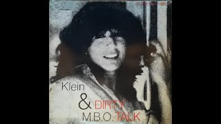 Klein amp MBO  Dirty Talk European Connection [upl. by Jarvey]