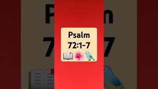 Psalm 7217 NKJV Glory and Universality of the Messiah’s Reign A Psalm of Solomon [upl. by Rakel]