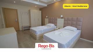 REGOBIS Albania Hotel Mediterrane [upl. by Arondell]