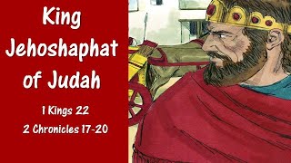 OT11 5 King Jehoshaphat of Judah [upl. by Laehcym815]