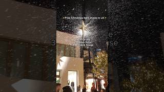 Free Christmas 🎄 light shows ✨ in 📍Los Angeles thegrove rodeodrive christmas twinklinglights [upl. by Adnilre]