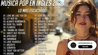 Musicas Internacionais Mais Tocadas 2024 🟢 Melhores Musicas Pop Internacional 2024 [upl. by Ased]