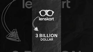 How Lenskart Became a 5 billion dollar🌟 [upl. by Aeriell]