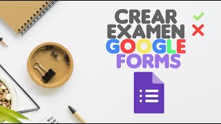 Como Crear una Evaluación en Google Forms Fácil desde Cero 2021 ✔ [upl. by Hannavahs4]