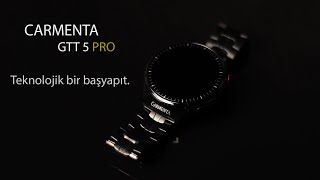 CARMENTA GTT 5 PRO akıllı saat  Teknolojik bir başyapıt [upl. by Westleigh813]