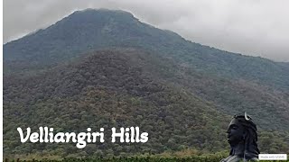 Velliangiri Hills Trek  The Hill Behind Adiyogi Statue  South Kailash [upl. by Sapphira]