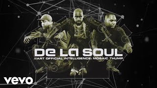 De La Soul  Oooh Official Audio ft Redman [upl. by Gabrielli]