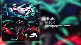 Nhato  Magic [upl. by Terriss]