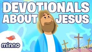 🔴 9 Devotionals for Kids About the Life of JESUS  Bible Stories for Kids [upl. by Charity]