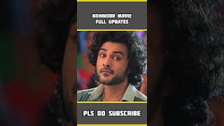 Kohinoor movie full updates ll shorts siddu kohinoor trending movie [upl. by Dahsra]