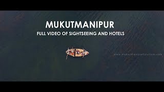 Mukutmanipur Dam Aerial video in Full HD  Queen of Bankura  Must See Once [upl. by Aikram]