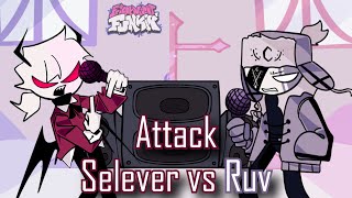 Attack pero es Selever vs Ruv  Friday Night Funkin [upl. by Iba470]