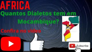 DIALETOS DE MOÇAMBIQUE [upl. by Ennahgiel]