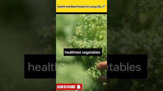 Healthiest vegetables for Your Long Lifeshorts vegetables fitness fitnessgoals2024 nutrition [upl. by Kenrick]