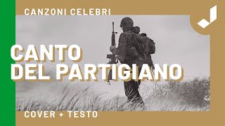 Canto del partigiano  Brano tradizionale [upl. by Mosley127]