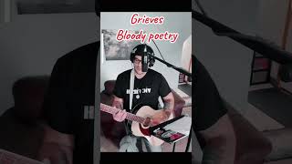 grieves rhymesayers hiphop acoustic cover bloodypoetry [upl. by Siver900]