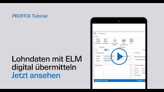 PROFFIX Tutorial ELM einrichten und übermitteln am Beispiel Suva [upl. by Renelle]