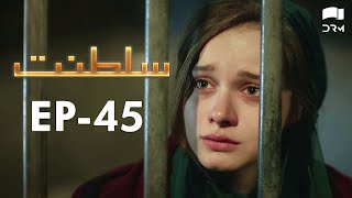 Saltanat Episode  45  Turkish Drama  Urdu Dubbing  Halit Ergenç RM1Y [upl. by Benn]