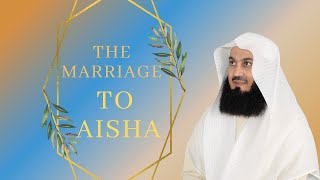 So why did the Prophet marry Aisha  Mufti Menk [upl. by Cormick]