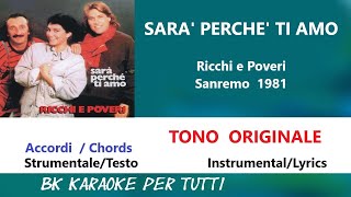 SARA PERCHE TI AMO Ricchi e Poveri Karaoke  Tono Originale  StrumentaleTesto [upl. by Woodford]