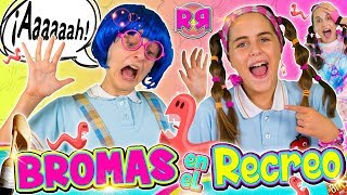 BROMAS en el RECREO 🤣 Bromas DIVERTIDAS y de RISA para hacer a tus AMIGOS de CLASE en el COLEGIO 👅 [upl. by Notnyw]