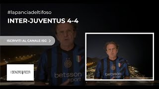 InterJuventus 44 del 27 ottobre 2024 commentata da La Pancia del Tifoso interista [upl. by Bayless]