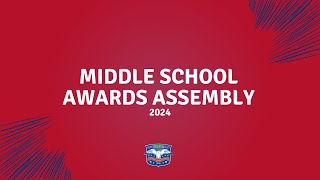 Middle School Awards Assembly 2024 [upl. by Damara]