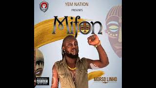 MORSO LINHO MIFON  Officiel music studio [upl. by Felicia]