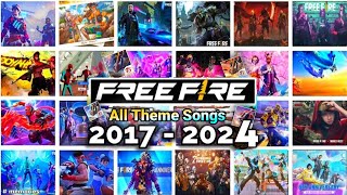 FREE FIRE ALL THEME SONGS 2017 TO 2024 🎧  FF THEME SONGS OB01  OB47 UPDATE  LOBBY SONGS [upl. by Genisia530]