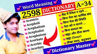 💯DICTIONARY Episode 2598  A Part 34  Acerbic 💓 खट्टा 💓 Acephalous ❤ बिना सर का [upl. by Netsuj]