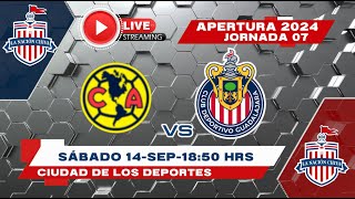 AMERICA VS CHIVAS EN VIVO CLASICO NACIONAL JORNADA 7 LIGA MX [upl. by Edgell]