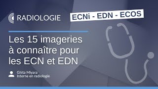 15 imageries à connaître pour les ECN  EDN [upl. by Duane]