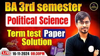 BA 3rd Sem Political Sci Term Test Paper 📝 Solution important [upl. by Euqinue]