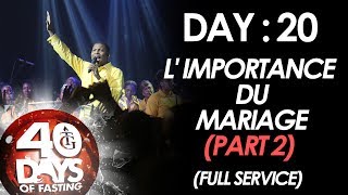 Pasteur Gregory Toussaint  40DAY FAST  DAY 20 I L Importance du Mariage [upl. by Yddub]