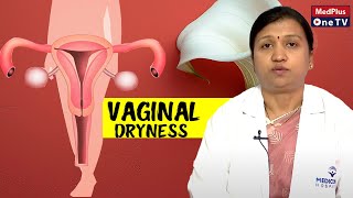 Atrophic Vaginal  DrVaralakshmi MedPlusONETV [upl. by Esmaria]