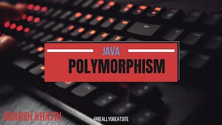 what is polymorphism in java details about polymorphism polymorphism in java [upl. by Theall]